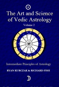 The Art and Science of Vedic Astrology Volume II - Front Cover